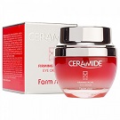 Укрепляющий крем для области вокруг глаз с керамидами FarmStay Ceramide Firming Facial Eye Cream 50 мл